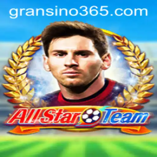 Experience the Thrill of AllStarTeam: A Revolutionary Game with Gransino