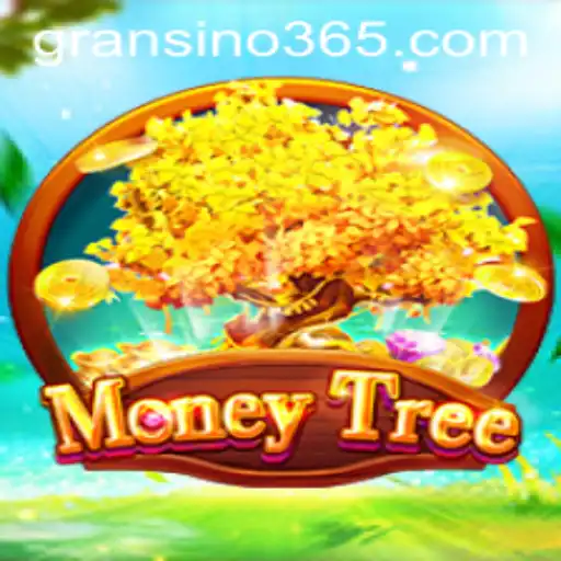 Explore 'MoneyTree': A Gransino Delight