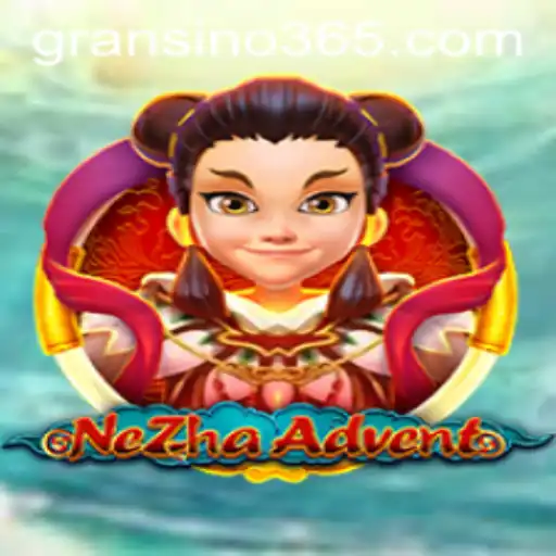 Exploring NeZhaAdvent: A Captivating Journey Through the Gransino Universe