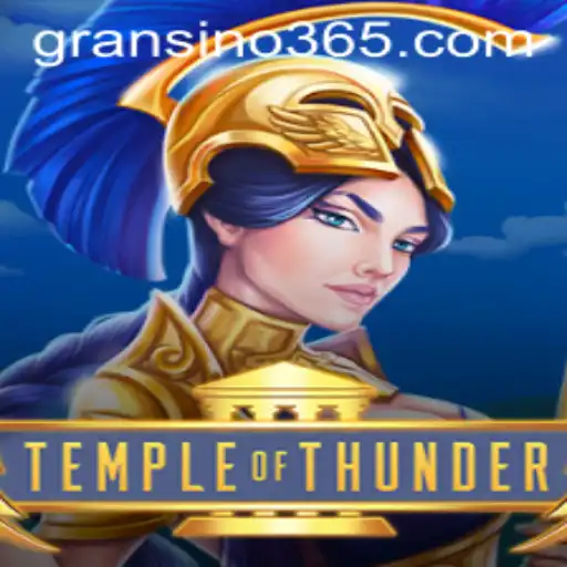 Discover the Thrilling World of TempleofThunder: A Comprehensive Guide