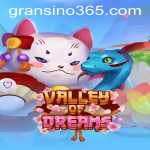 Valley of Dreams: An Exciting Journey through Gransino's Enchanting World